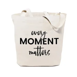 Every Moment Matters Cotton Canvas Tote Bag by The Cotton & Canvas Co.